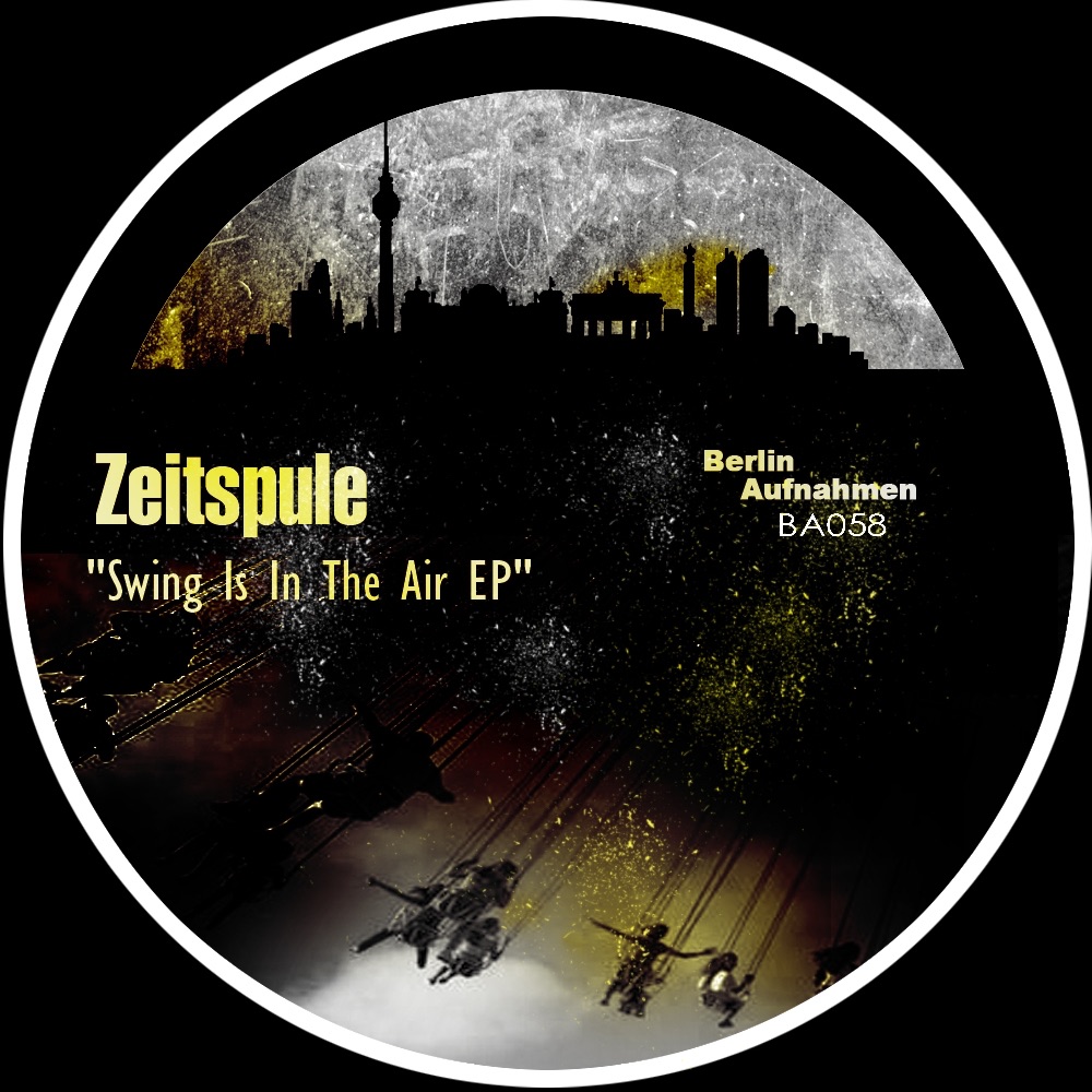 Обложка альбома «Swing Is in the Air - EP» — Zeitspule
