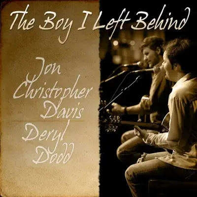 The Boy I Left Behind - Single - Deryl Dodd