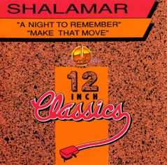 12 Inch Classics: Shalamar - Single