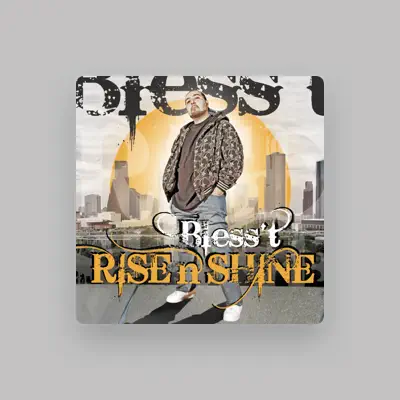 Listen to Bless't, watch music videos, read bio, see tour dates & more!