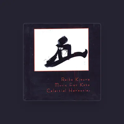 Listen to Reiko Kimura, watch music videos, read bio, see tour dates & more!