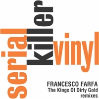 The Kings Of Dirty Gold Remixes - Francesco Farfa