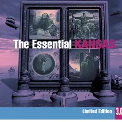 The Essential Kansas 3.0 - Kansas
