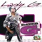 Ghetto Vibes - Lady G lyrics