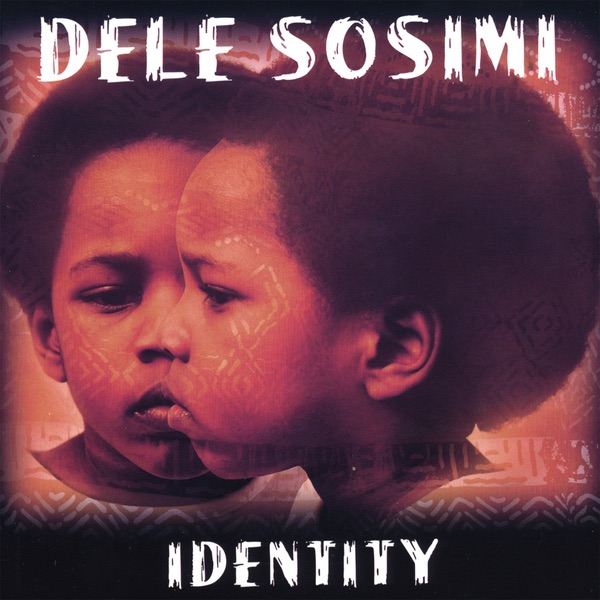 Обложка альбома «Identity» — Dele Sosimi