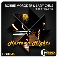 Nextown Nights - EP - Robbie Moroder & Lady Chus