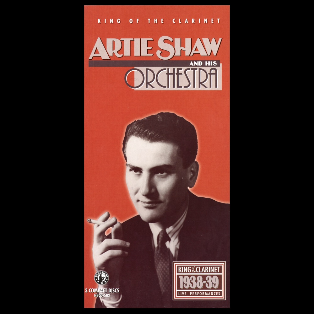 Обложка альбома «Artie Shaw, King of the Clarinet» — Artie Shaw