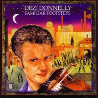 Familiar Footsteps by Dezi Donnelly on Apple Music