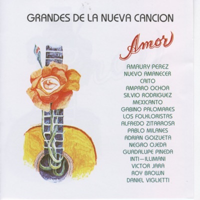 Amor - Grandes de la Nueva Canción