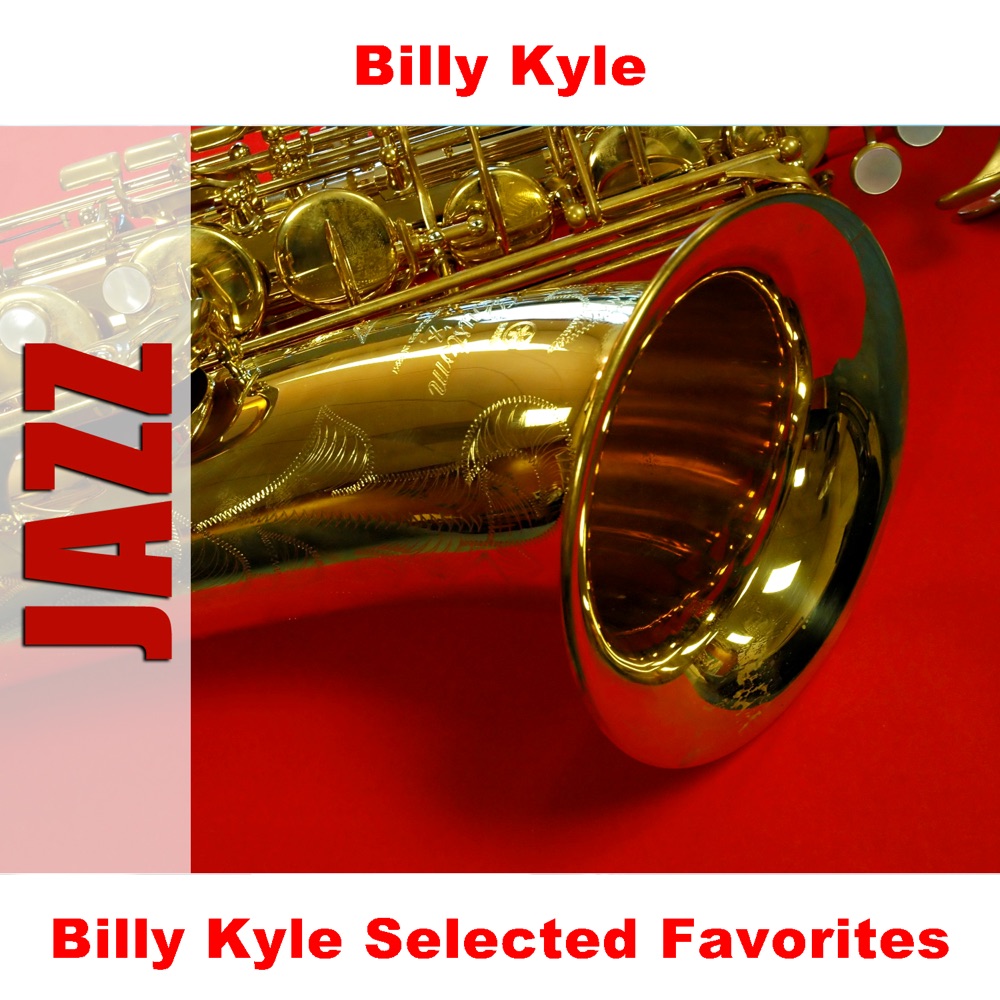 Обложка альбома «Billy Kyle Selected Favorites» — Billy Kyle
