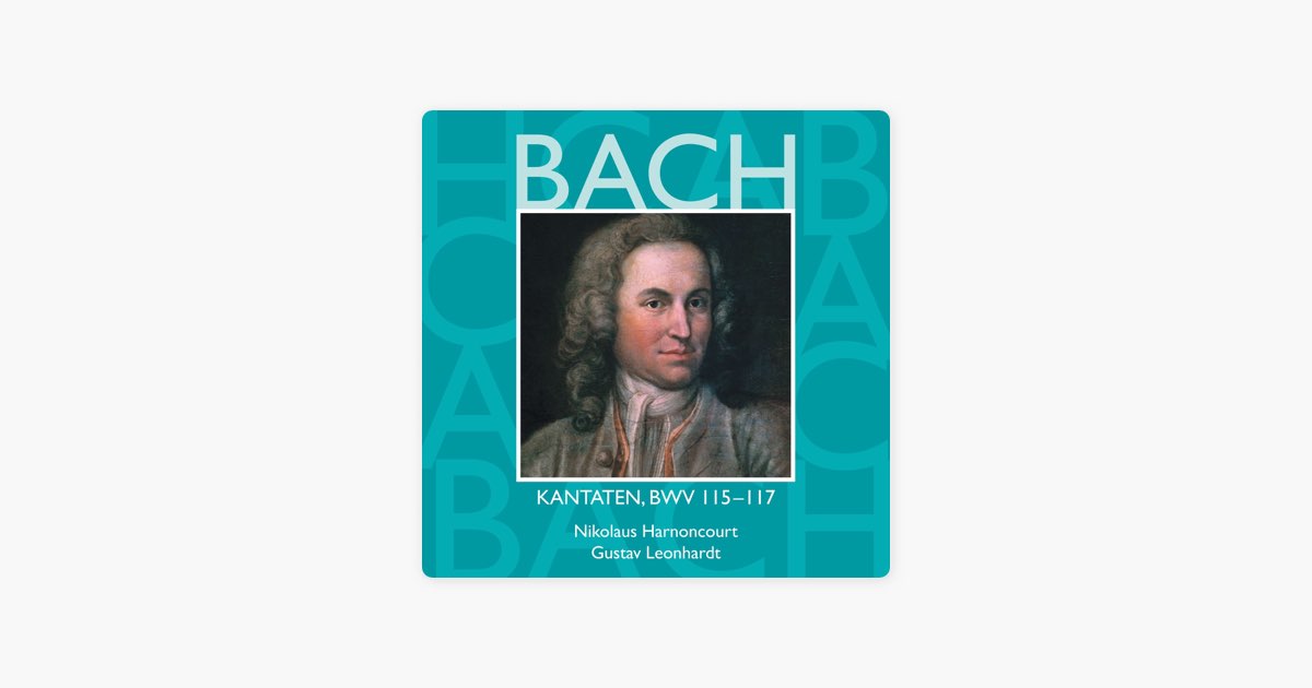 Bach, JS: Sacred Cantatas, BWV Nos. 115 - 117 - Album by Collegium