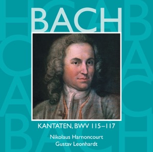 Bach, JS: Sacred Cantatas, BWV Nos. 115 - 117