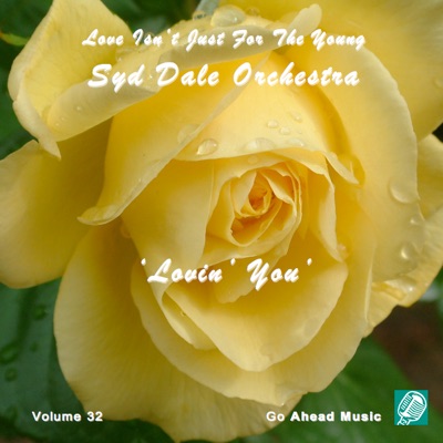 Love Isn't Just For The Young Volume 32 (Lovin' You)