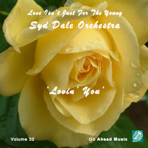 Love Isn't Just For The Young Volume 32 (Lovin' You)