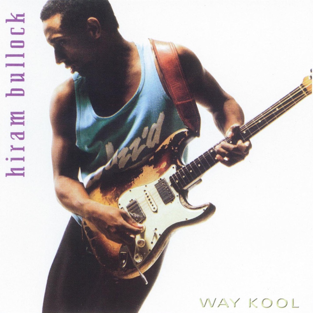 Обложка альбома «Way Kool» — Hiram Bullock