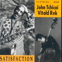 Satisfaction - Vitold Rek & John Tchicai