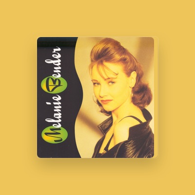 Listen to Melanie Bender, watch music videos, read bio, see tour dates & more!