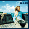 Mishka - Mishka