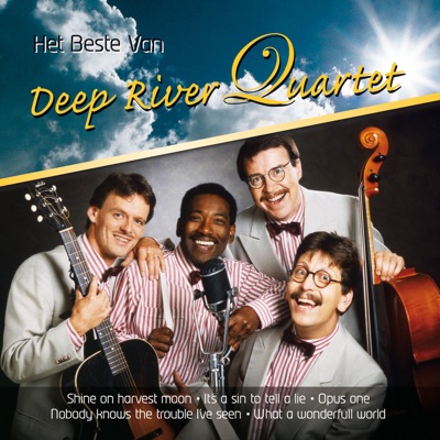 Het Beste Van Deep River Quartet