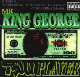 Tru Player (Player Mix) King George