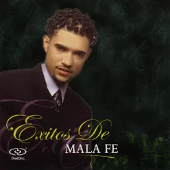 Éxitos de Mala Fe - Mala Fe