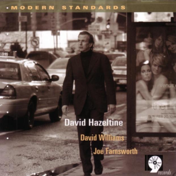 Обложка альбома «Modern Standards» — David Hazeltine, David Williams & Joe Farnsworth