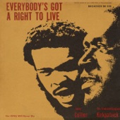 Frederick Douglass Kirkpatrick - Everybody's Got a Right to Live