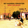 Bo Kaspers Orkester - New Orleans bild