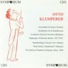 Otto Klemperer - Otto Klemperer, Staatskapelle Berlin, Berlin Staatsoper Orchestra, Henri Merckel, Pro Musica Orchestra, Marguerite Roesgen-Champion & Roger Cortet