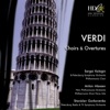 Verdi : Choirs and Overtures