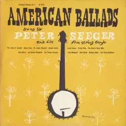 American Ballads - Pete Seeger