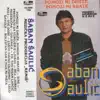 Šaban Šaulić - Prestacu Da Verujem U Ljubav