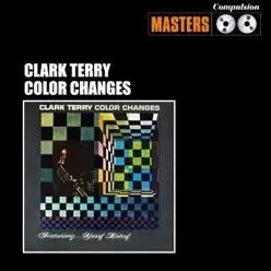 Color Changes - Clark Terry Color Changes - Clark Terry