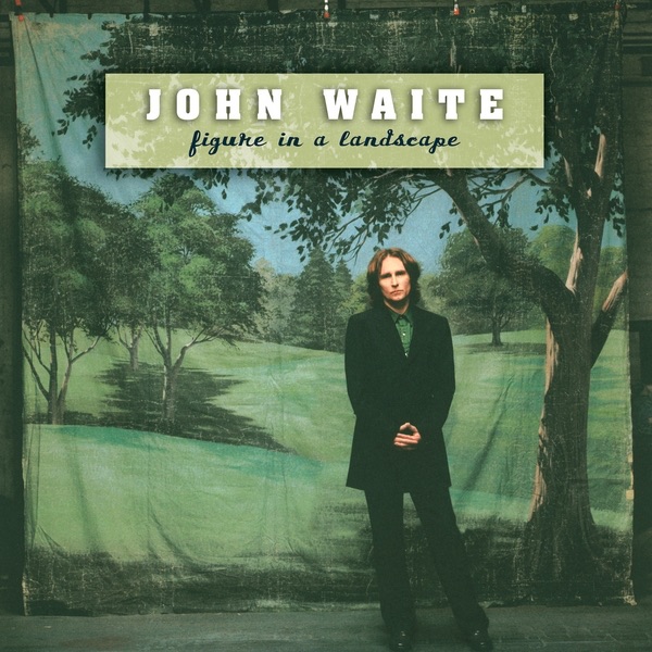 Обложка альбома «Figure In a Landscape» — John Waite