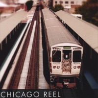 Chicago Reel by Chicago Reel on Apple Music