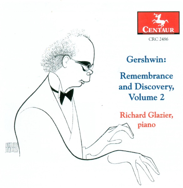 Gershwin, G.: Musicals (Arr. for Piano) (Gershwin: Remembrance and Discovery, Vol. 2)