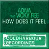 Adiva - How Does It Feel [feat. Vicky Fee] [Myon & Shane 54 Vocal Mix]