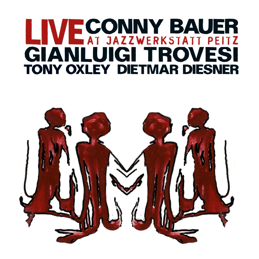 Обложка альбома «Live at Jazzwerkstatt Peitz (feat. Tony Oxley & Dietmar Diesner)» — Gianluigi Trovesi & Conny Bauer