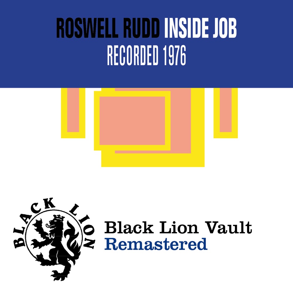 Обложка альбома «Inside Job» — Roswell Rudd