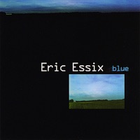 Blue - Eric Essix