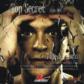 Tage des Zorns: Top Secret, Akte 003