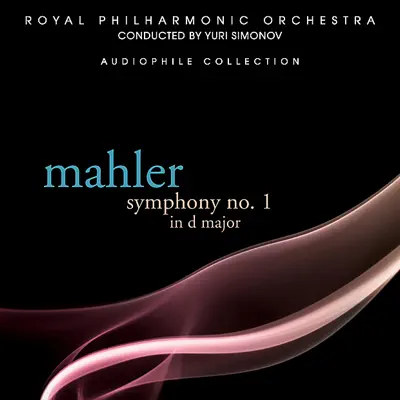 Mahler: Symphony No. 1 In D Major - Royal Philharmonic Orchestra