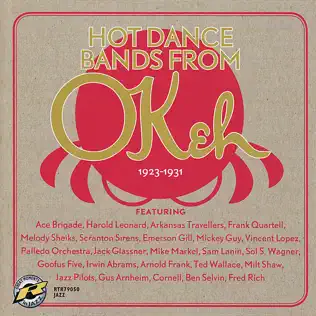 baixar álbum Download Various - Hot Dance Bands From OKeh 1923 1931 album