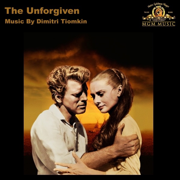 The Unforgiven (Soundtrack from the Motion Picture)