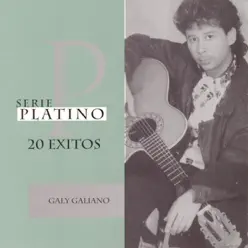 Serie Platino: Galy Galiano - Galy Galiano