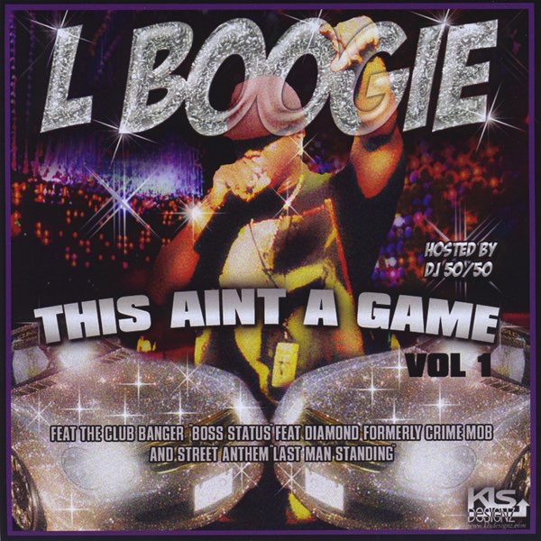 This Aint A Game, Vol. 1 - Album by L. Boogie - Apple Music