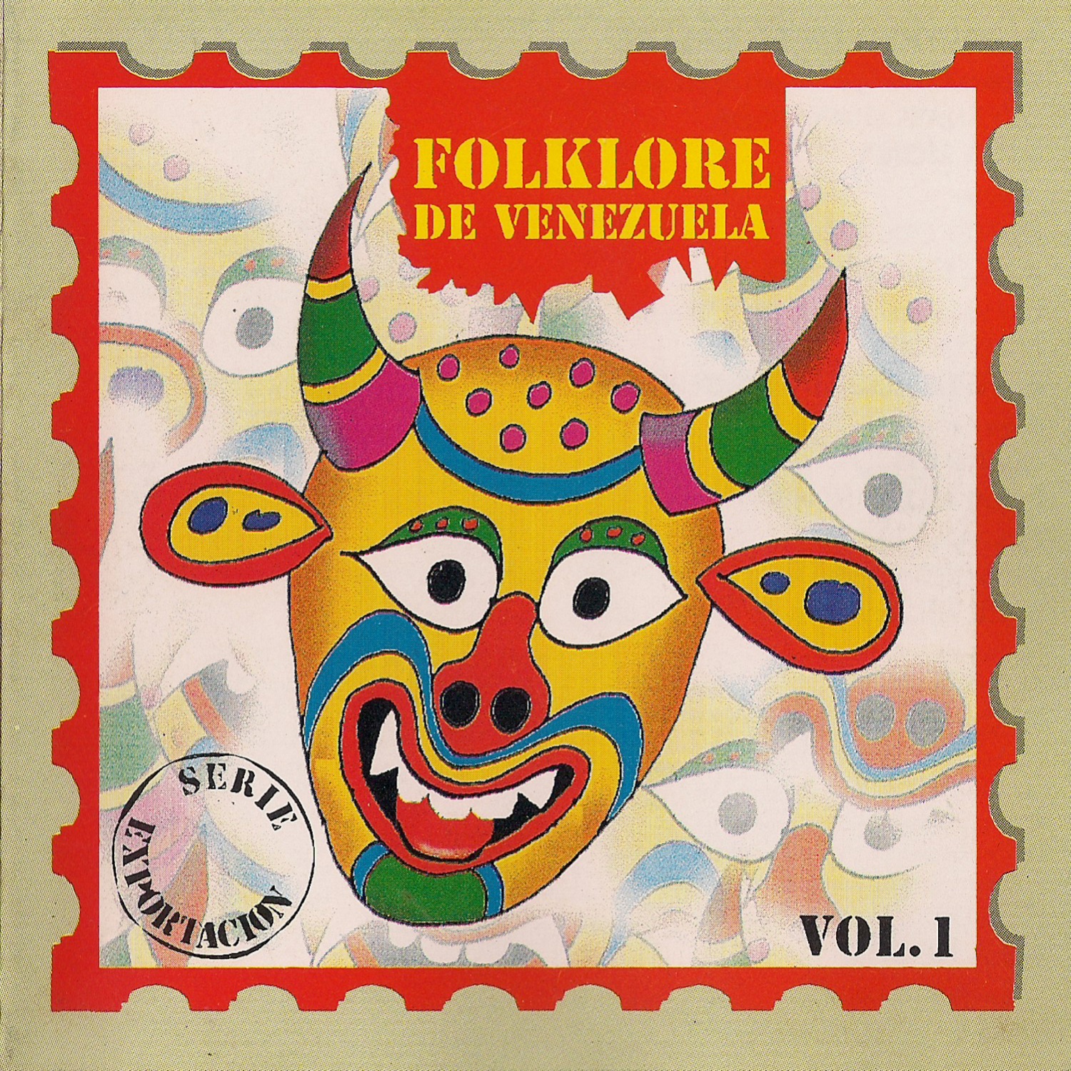 Folklore de Venezuela, Vol. 1