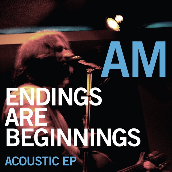 Endings Are Beginnings Acoustic EP