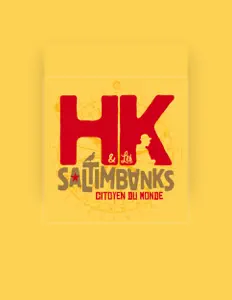 Listen to HK & Les saltimbanks, watch music videos, read bio, see tour dates & more!