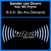 B.A.D. (By Any Demand) [feat. MC Pryme) - EP